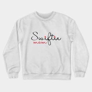 Swiftie Mom Typography Crewneck Sweatshirt